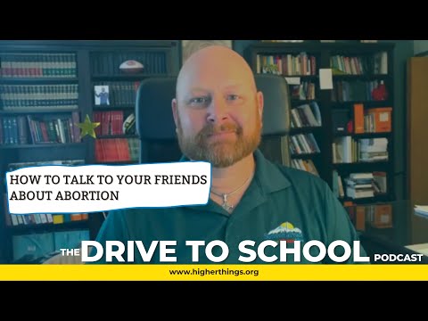 How do I talk to my friends about abortion?