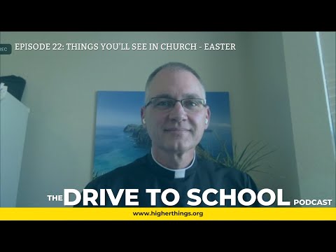 Things You’ll See in Church – Easter