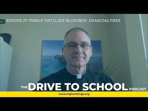 Things You’ll See in Church – Charcoal Fires