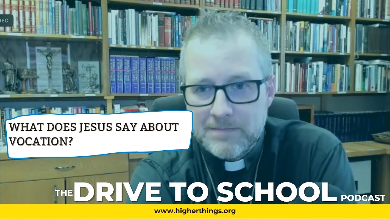 What does Jesus say about Vocation?