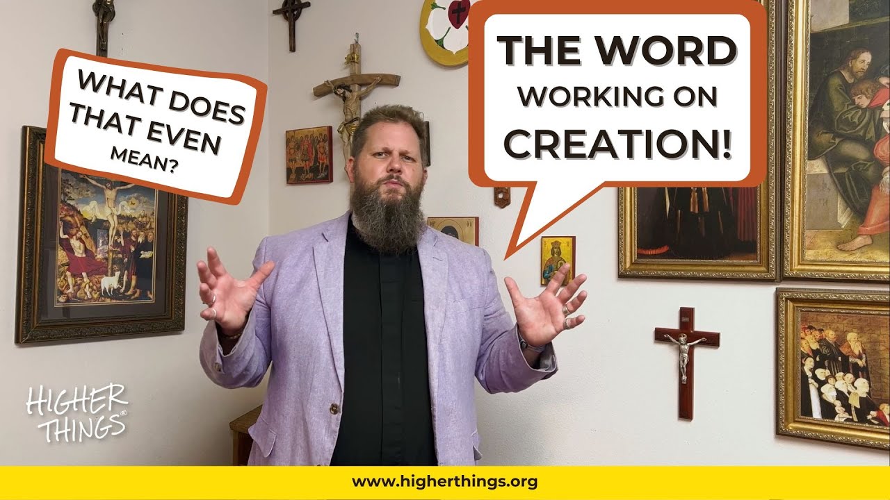 The Word is Always Working on Creation