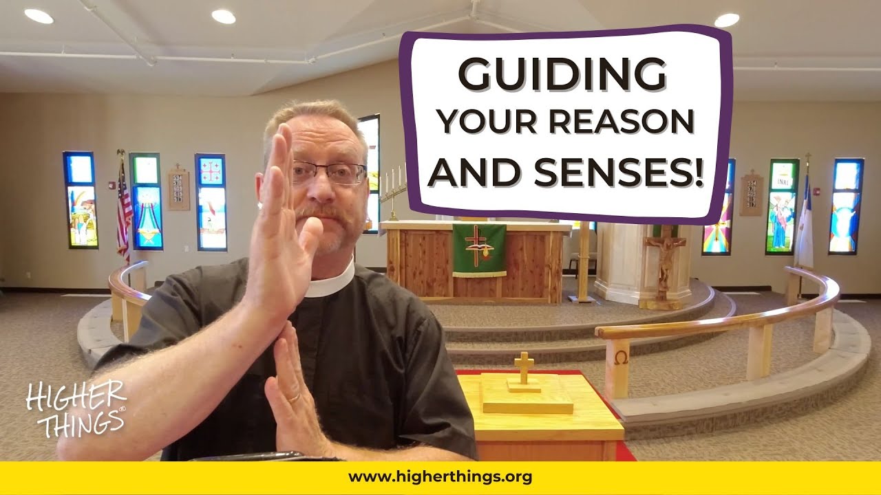 He Guides Your Reason and Senses!