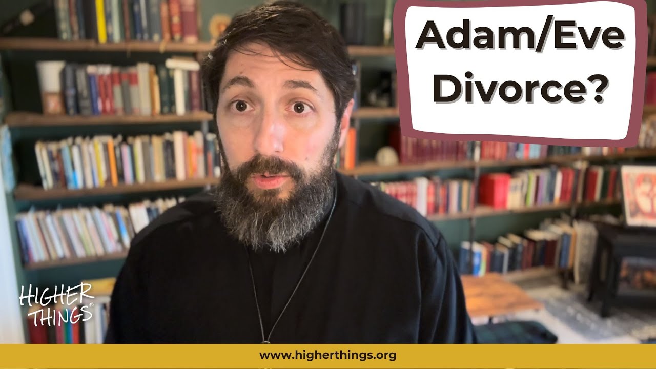 Adam and Eve and Divorce