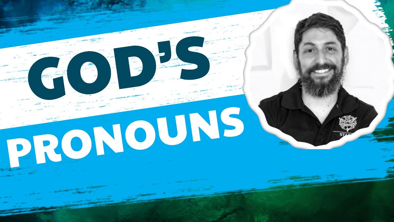 Should We Use Masculine Pronouns for God?